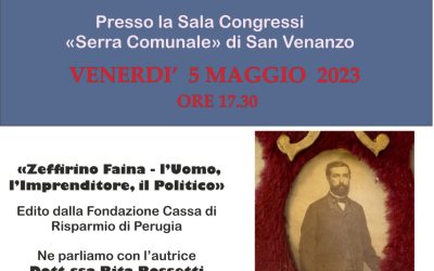 Presentazione del libro “Zeffirino Faina – l’Uomo, l’Imprenditore, il Politico”