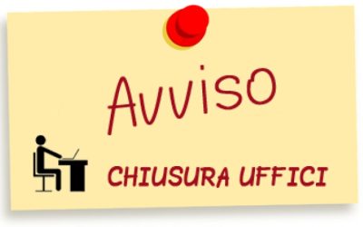 CHIUSURA UFFICI COMUNALI PER IL GIORNO 16 AGOSTO 2024 (PONTE DI FERRAGOSTO)