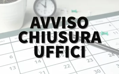 CHIUSURA UFFICI COMUNALI PER IL GIORNO 2 MAGGIO 2025 (PONTE DEL PRIMO MAGGIO)