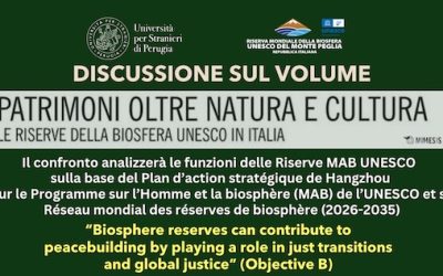 DISCUSSIONE SUL VOLUME “Patrimoni oltre natura e cultura. Le Riserve della Biosfera UNESCO in Italia”